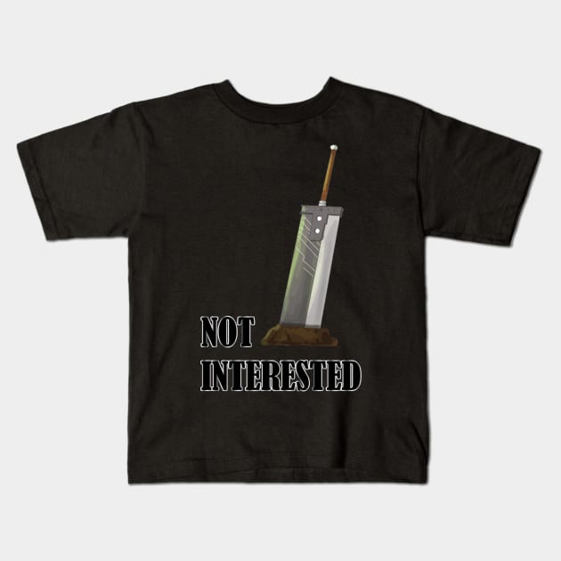 Not Interested Witty Final Fantasy VII Quote Kids T-Shirt by Kidrock96